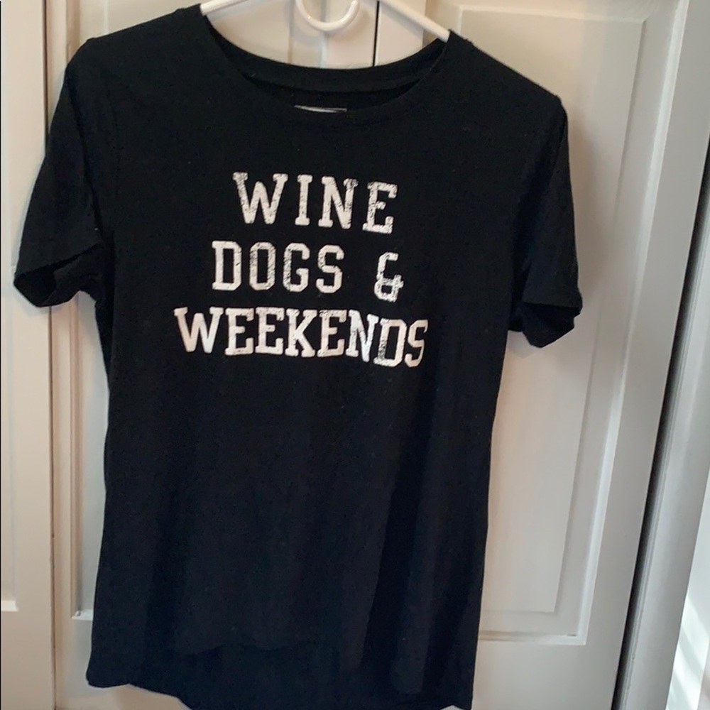 Wine dog and weekends t shirt